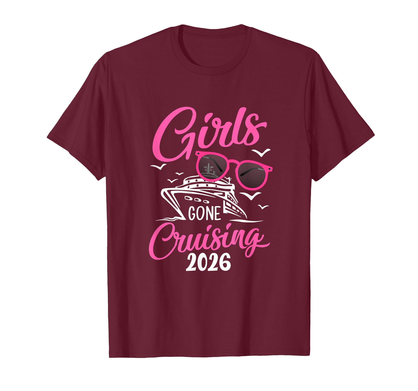 Girls Gone Cruising 2026 Vacation Party Cruise T-Shirt