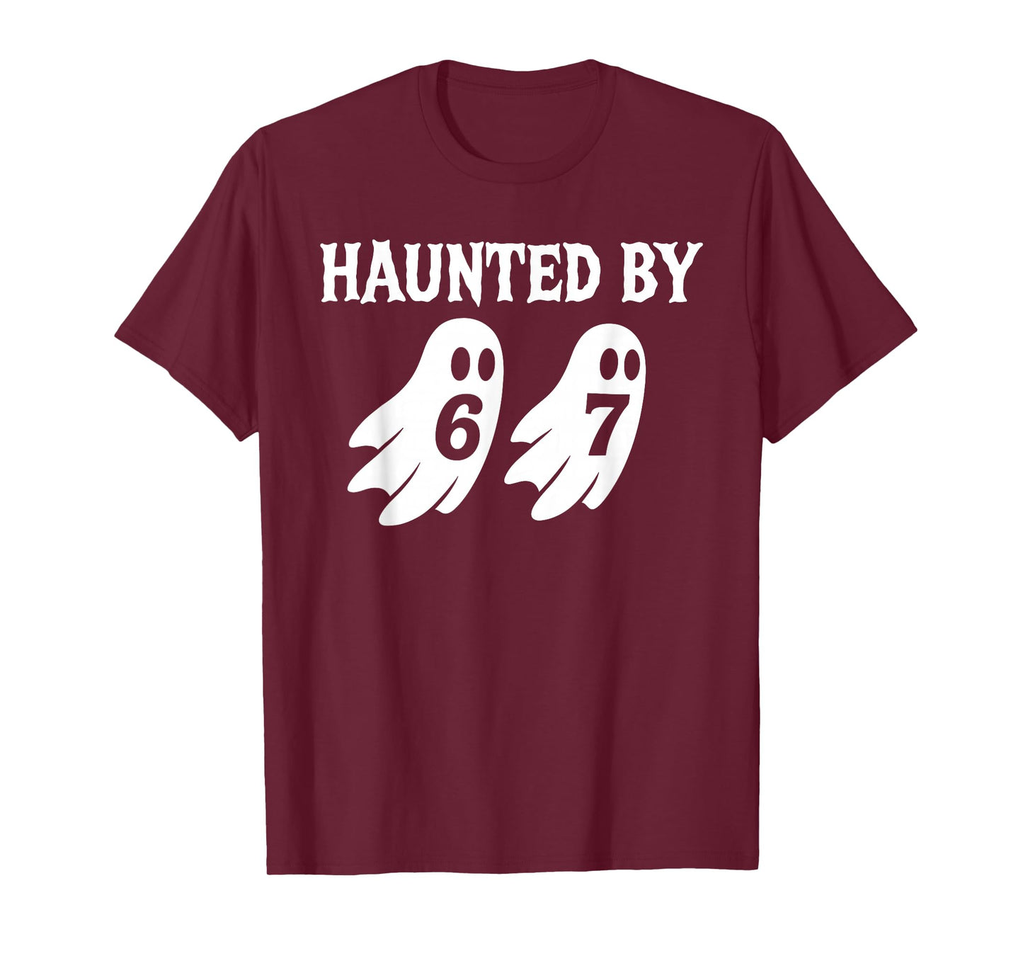 Halloween Haunted by 6-7 Meme Men Women Kids Six Seven 67 T-Shirt