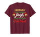 Probably Gonna Jingle Some of The Way Funny Christmas T-Shirt