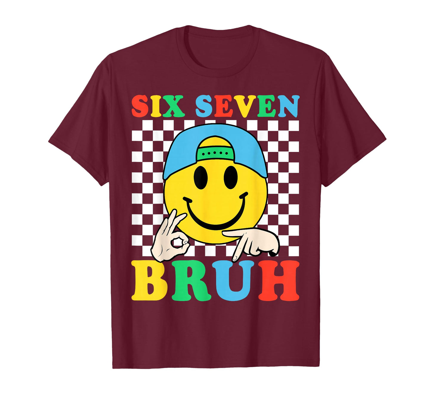 Six Seven Bruh Boys 67 Meme Gen Alpha Slang 6 7 Kid Brainrot T-Shirt