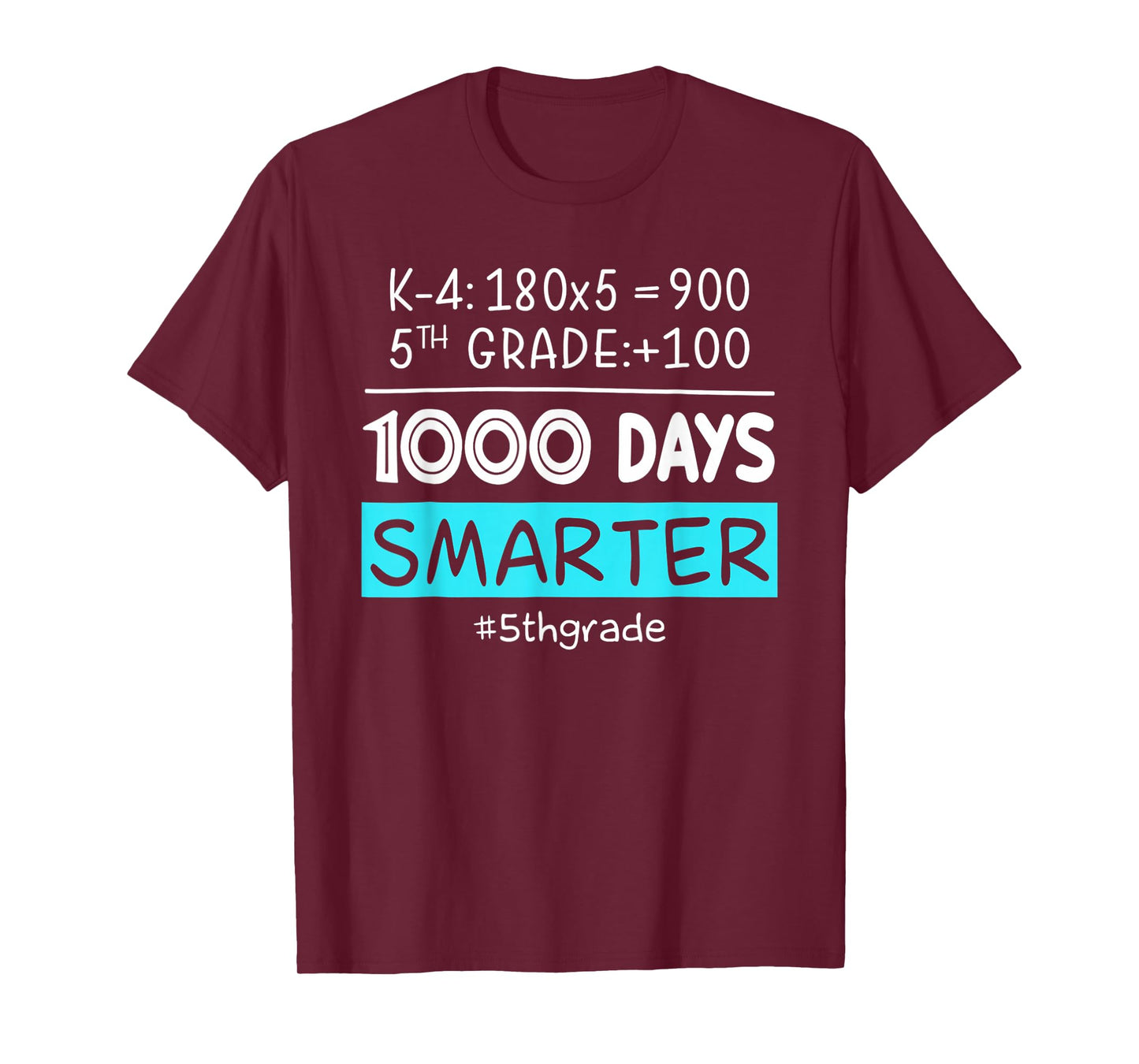 Fifth Grade Teacher 1000 Days Smarter 100th Days of School T-Shirt