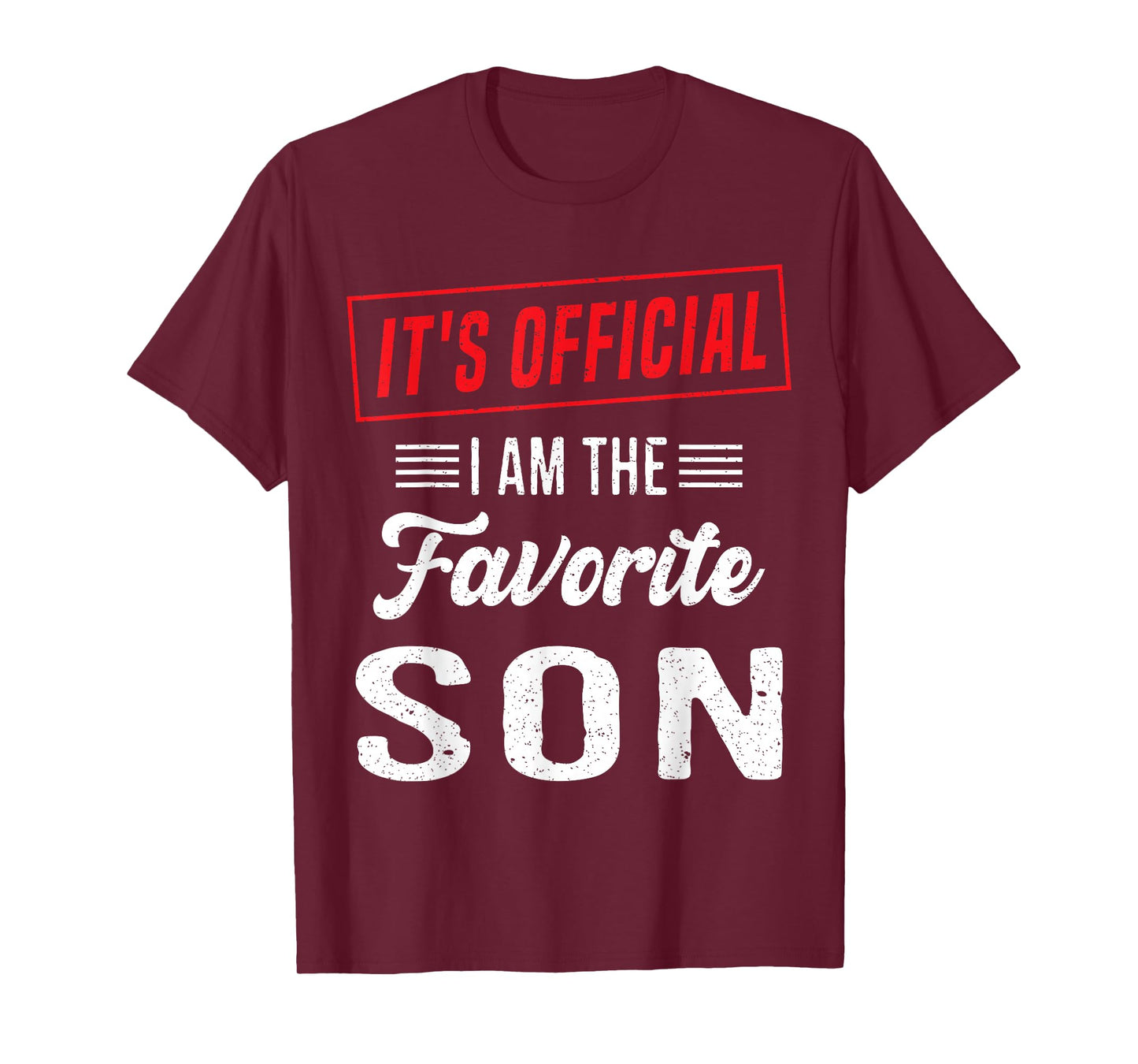 Its Official im The Favorite Son Funny Vintage T-Shirt