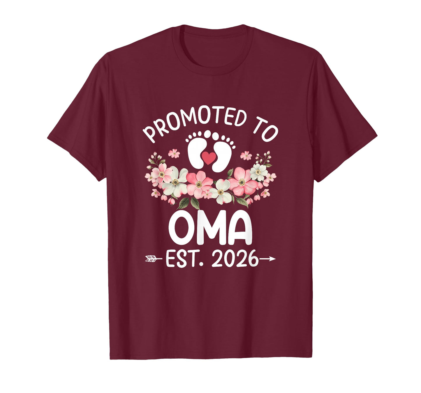 Promoted to Oma 2026 First Time Floral New Oma T-Shirt