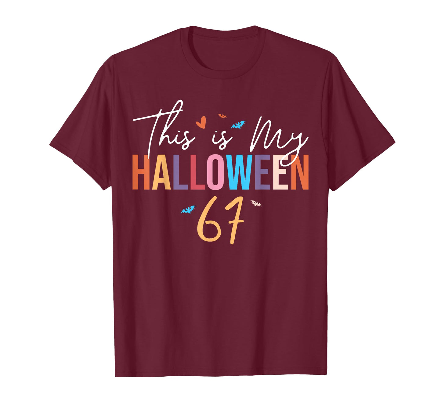 This is My Halloween 67 Funny Six Seven Meme Gen Alpha Slang T-Shirt