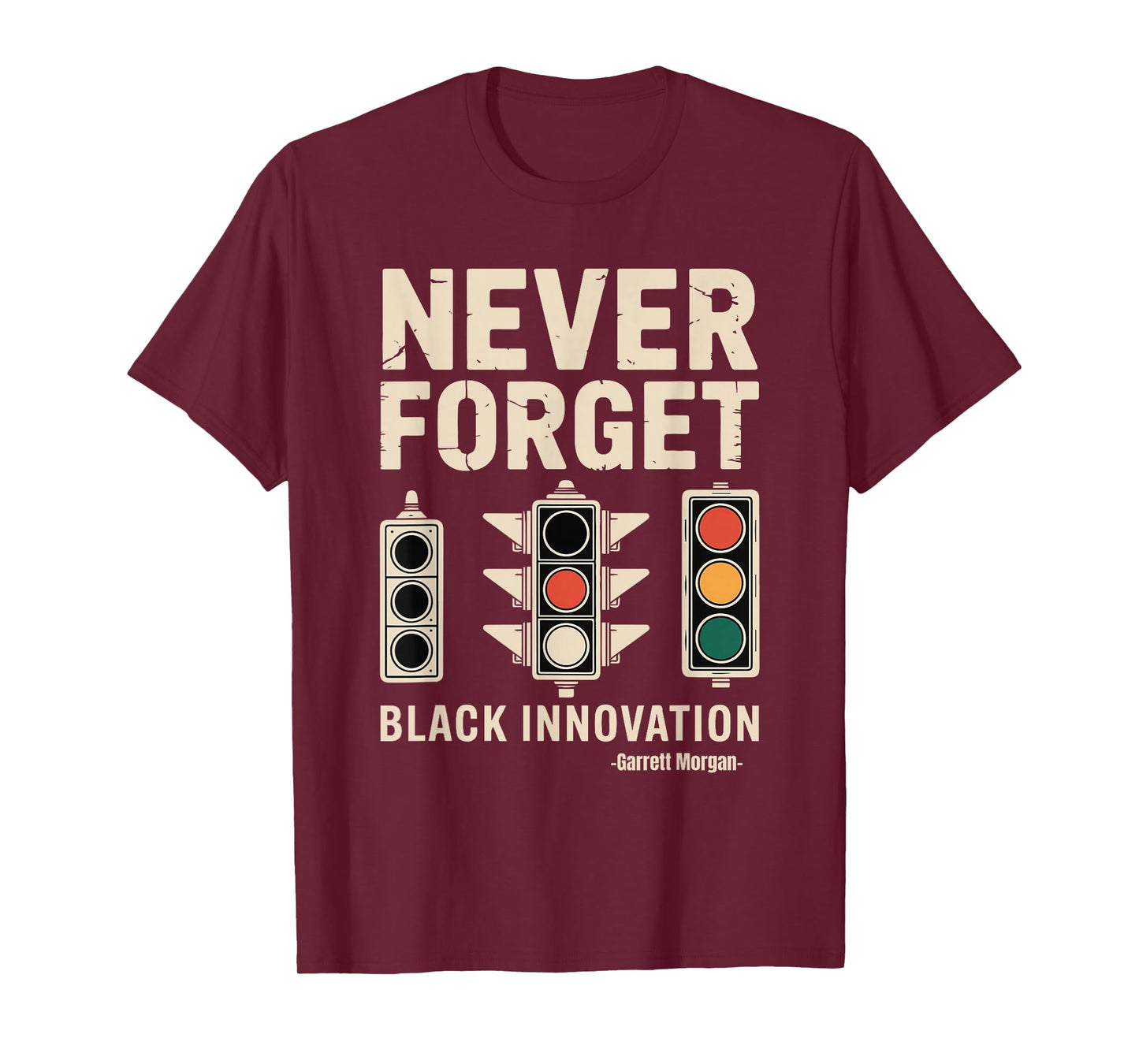 Never Forget Black Innovation Traffic Signal Black History T-Shirt