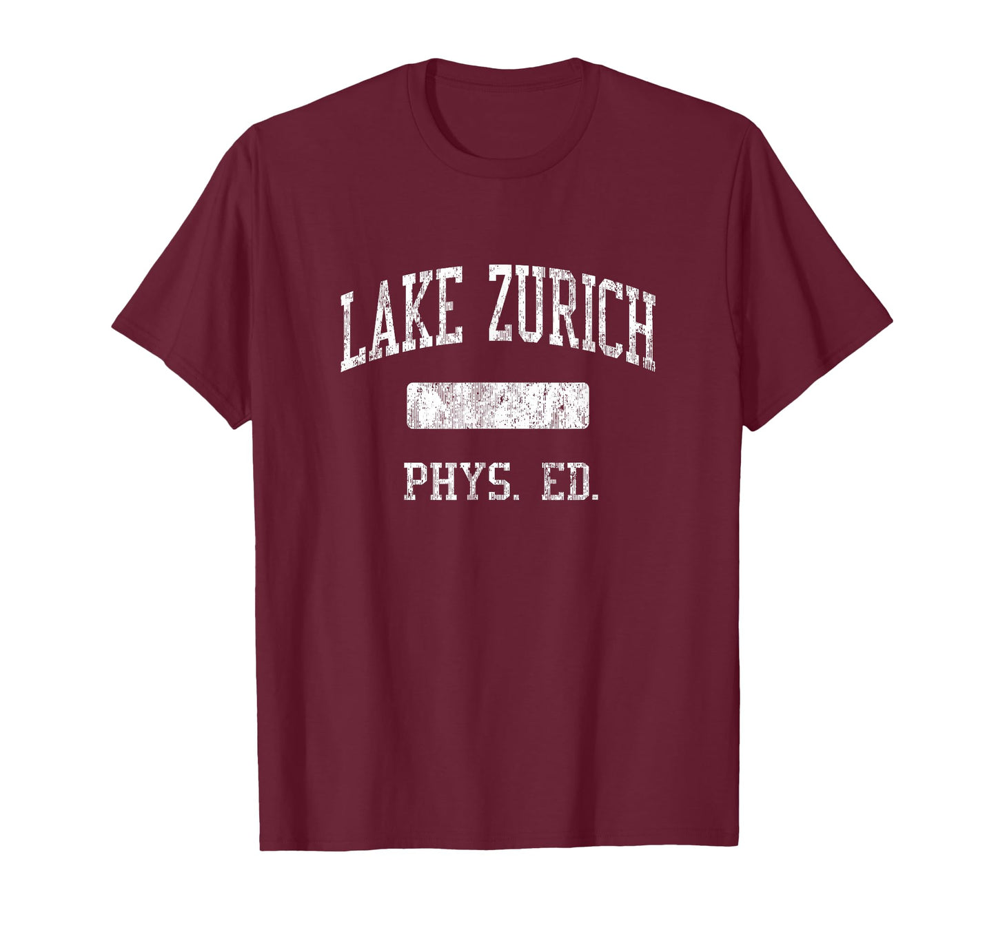 Lake Zurich High School HS Lake Zurich IL PHYS Ed T-Shirt