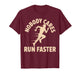 Nobody Cares Run Faster Funny Track Coach PE Teacher T-Shirt