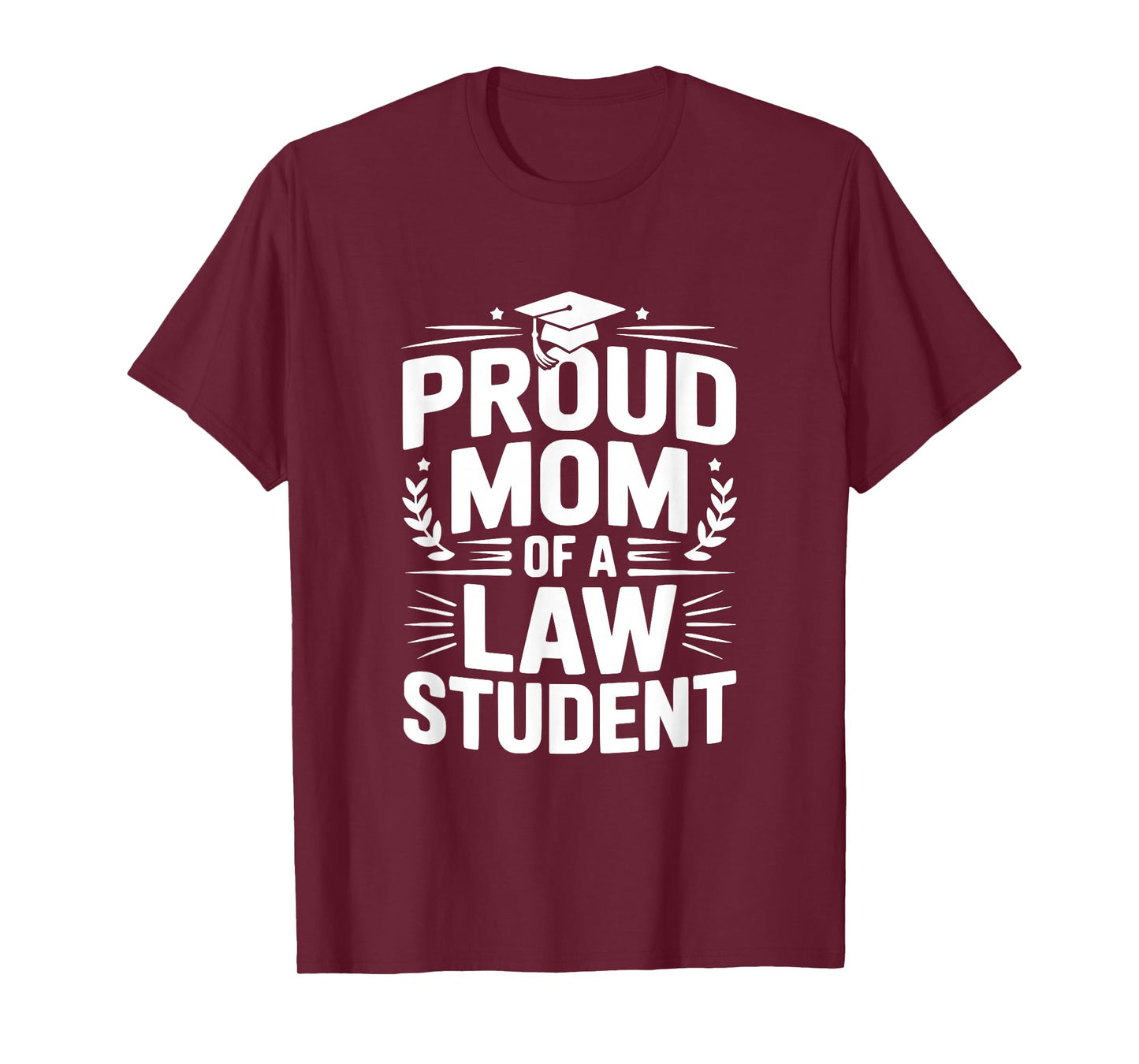 Proud Mom of a Law Student T-Shirt