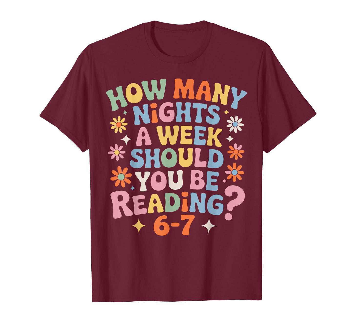 Funny Reading 6 7 Six Seven Meme English Teacher Book Lover T-Shirt