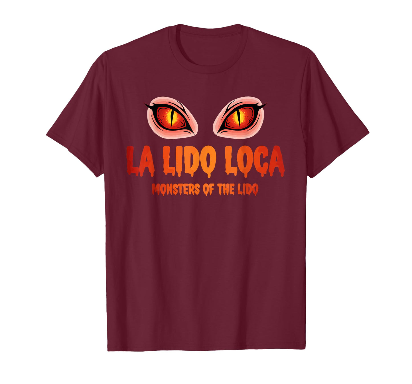 La Lido Loca Monsters of The Lido Aliens Like Cruises Fun T-Shirt