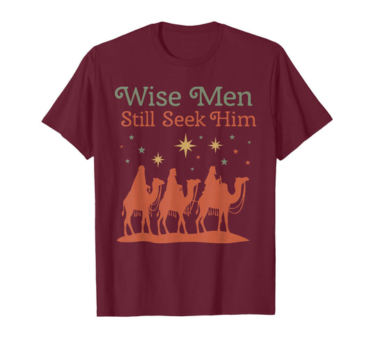 Wise Men Still Seek Him Nativity Scene Christian Christmas T-Shirt