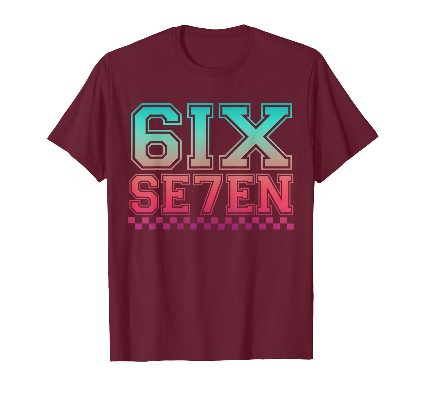 67 Graphic 6 7 Boys Girls Six Seven Men Women T-Shirt