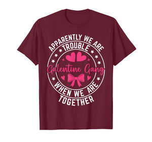 Galentine Gang Matching Girls Night Squad Galentines Day T-Shirt