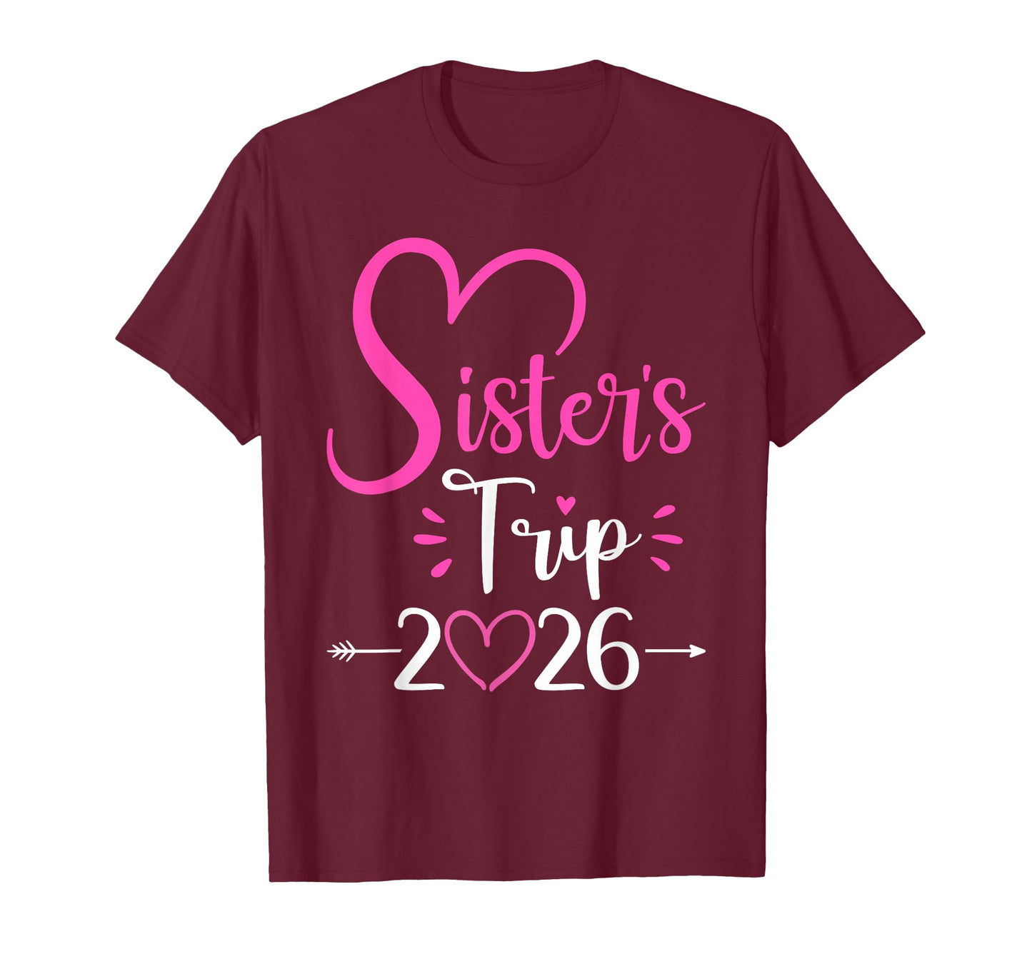 Sisters Trip 2026 T-Shirt