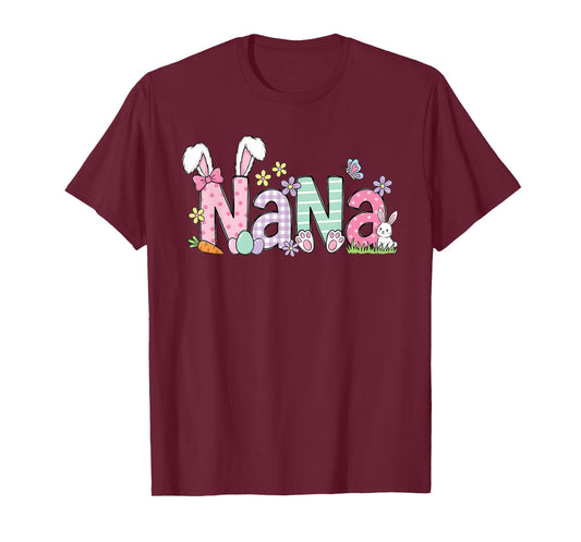 Happy Easter Nana Bunny Ears for Grandma Grandmother T-Shirt