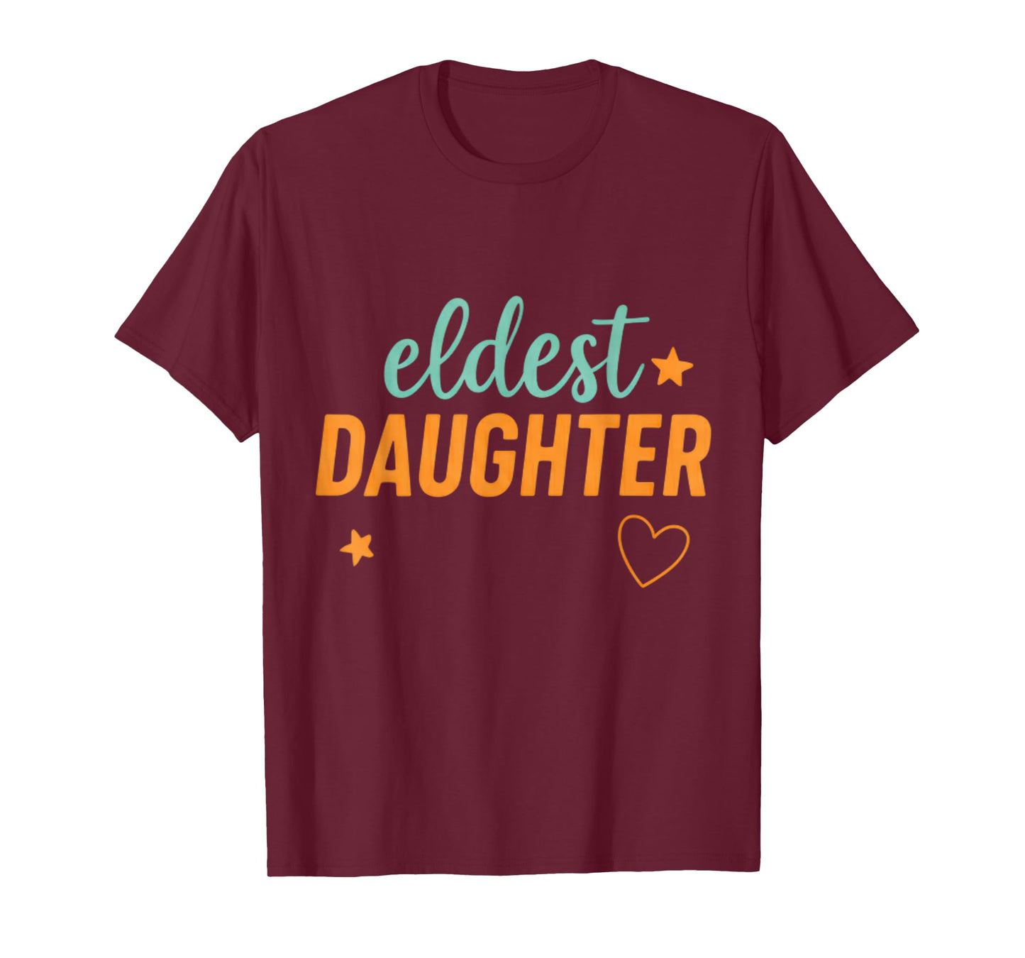 Funny Eldest Daughter Trendy Life of A Daughter T-Shirt