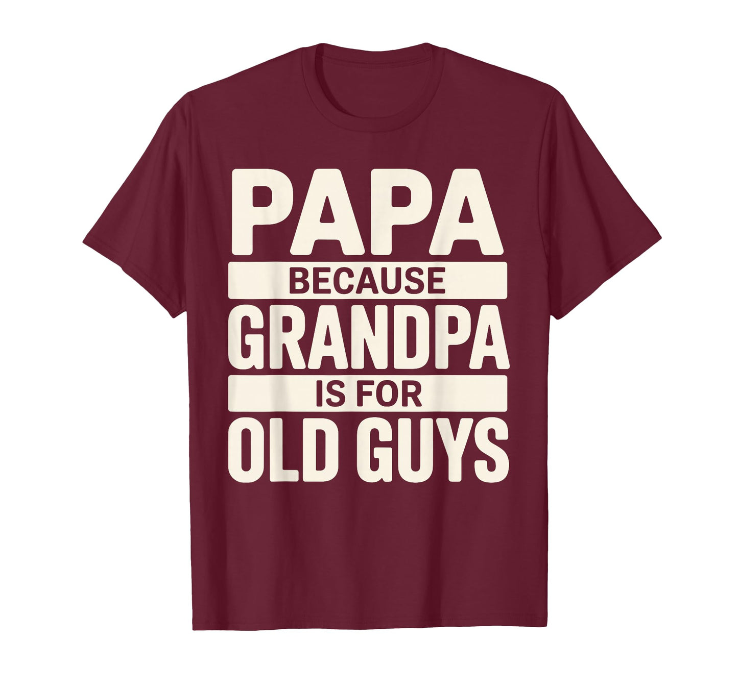 Funny Papa Art for Grandpa from Grandkids Father's Day Papa T-Shirt
