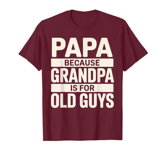 Funny Papa Art for Grandpa from Grandkids Father's Day Papa T-Shirt