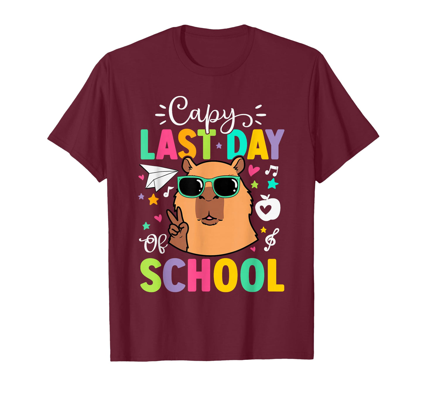 Capy Last Day of School Capybara Graduation Funny Quote T-Shirt