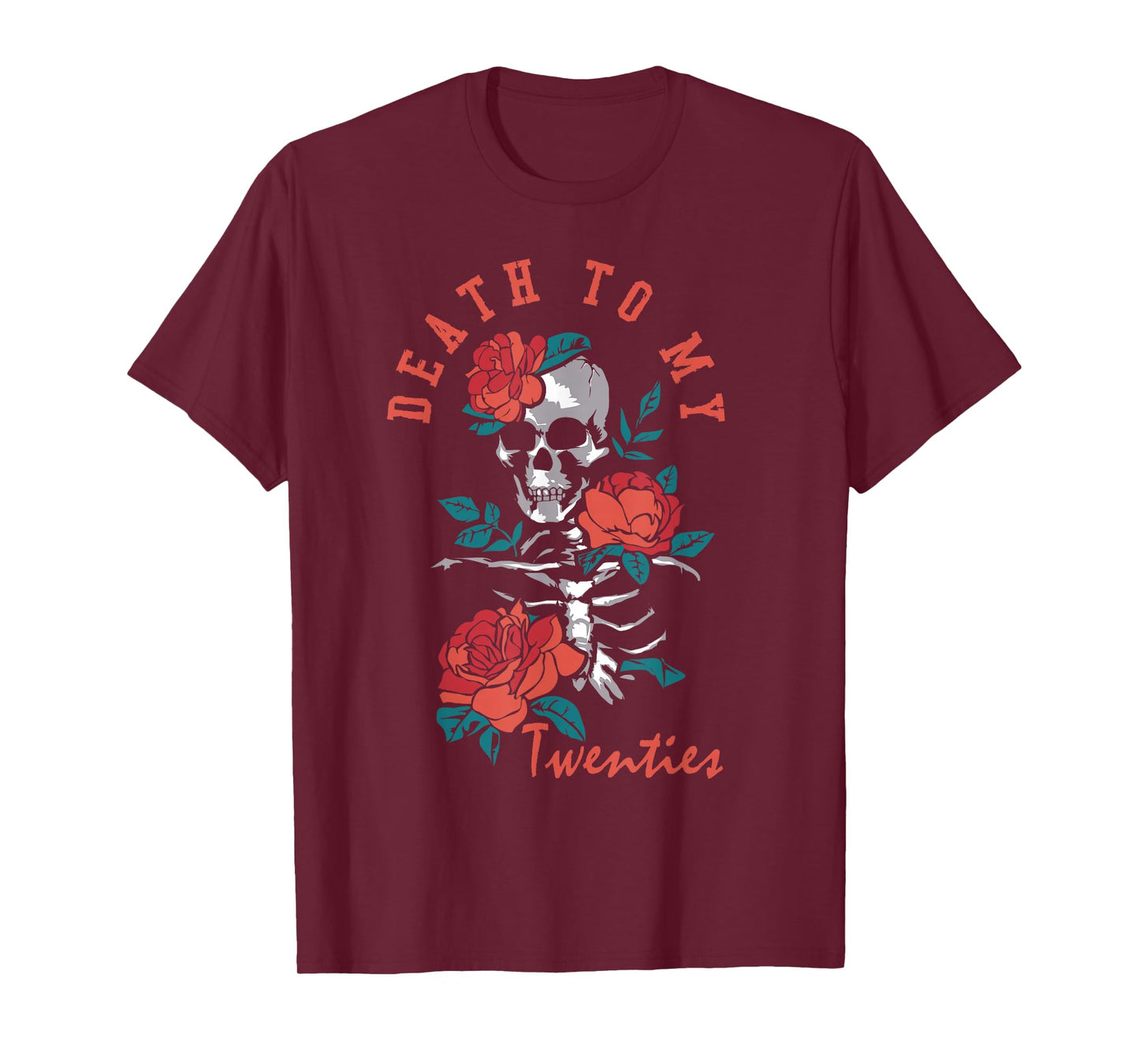 Death to My Twenties Funny R.I.P 20s, 30th Birthday Skeleton T-Shirt