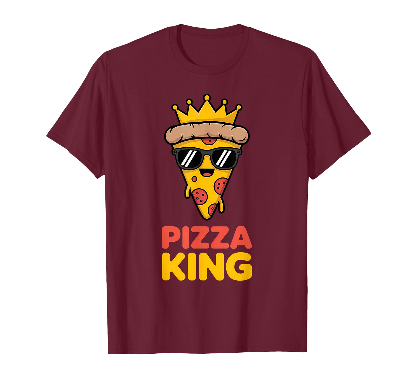 Pizza King Funny Pizza Lover Pepperoni Slice T-Shirt