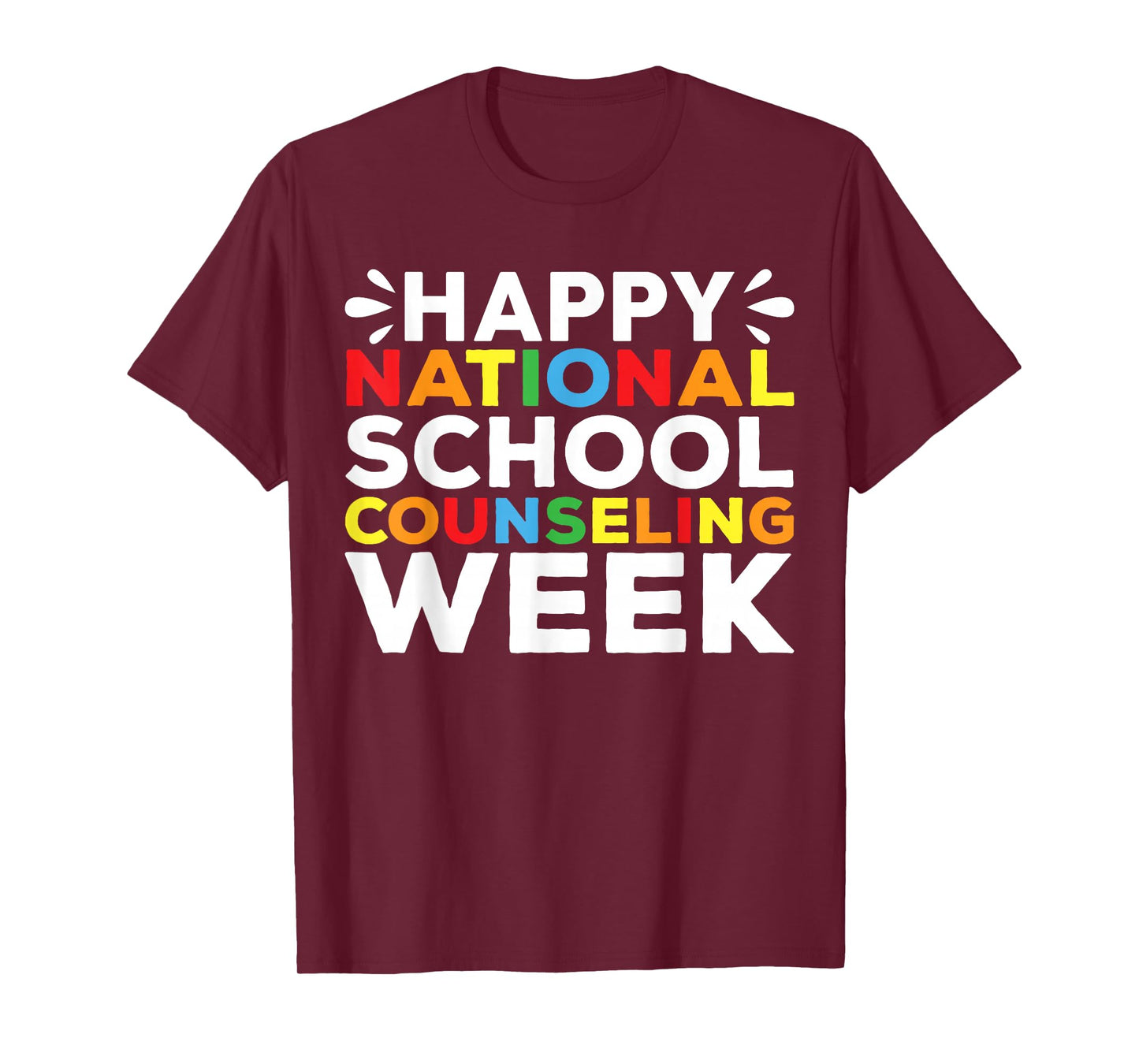 National School Counseling Week School Counselor T-Shirt