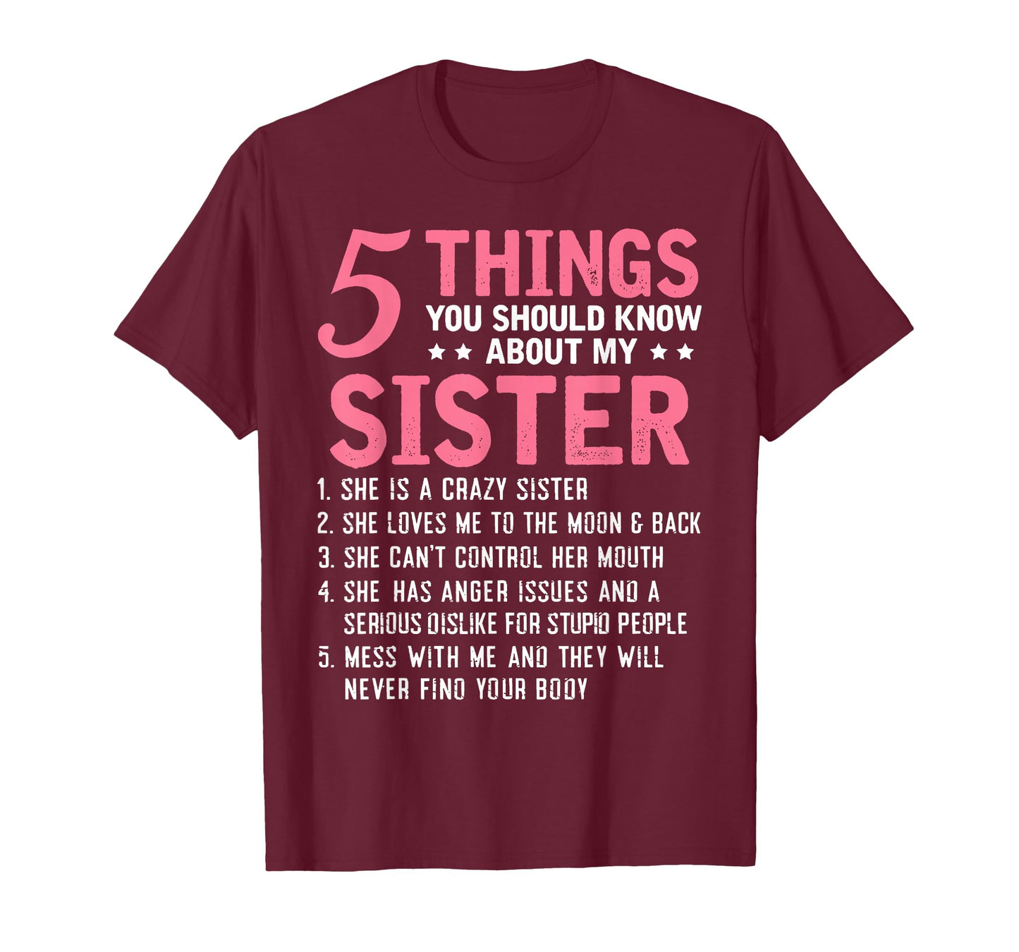 5 Things You Should Know About My Sister T-Shirt