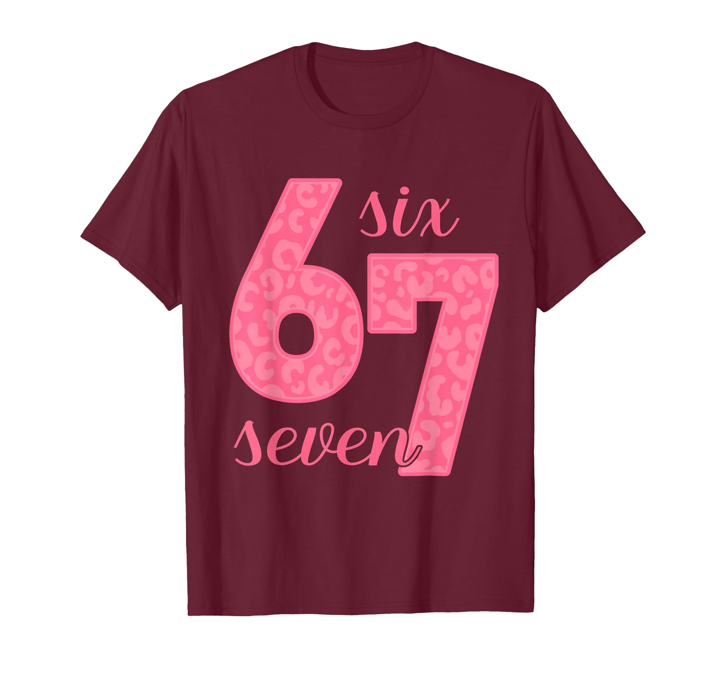 Six Seven Meme 6-7 Number Leopard Pink Gen Z Gen Alpha T-Shirt