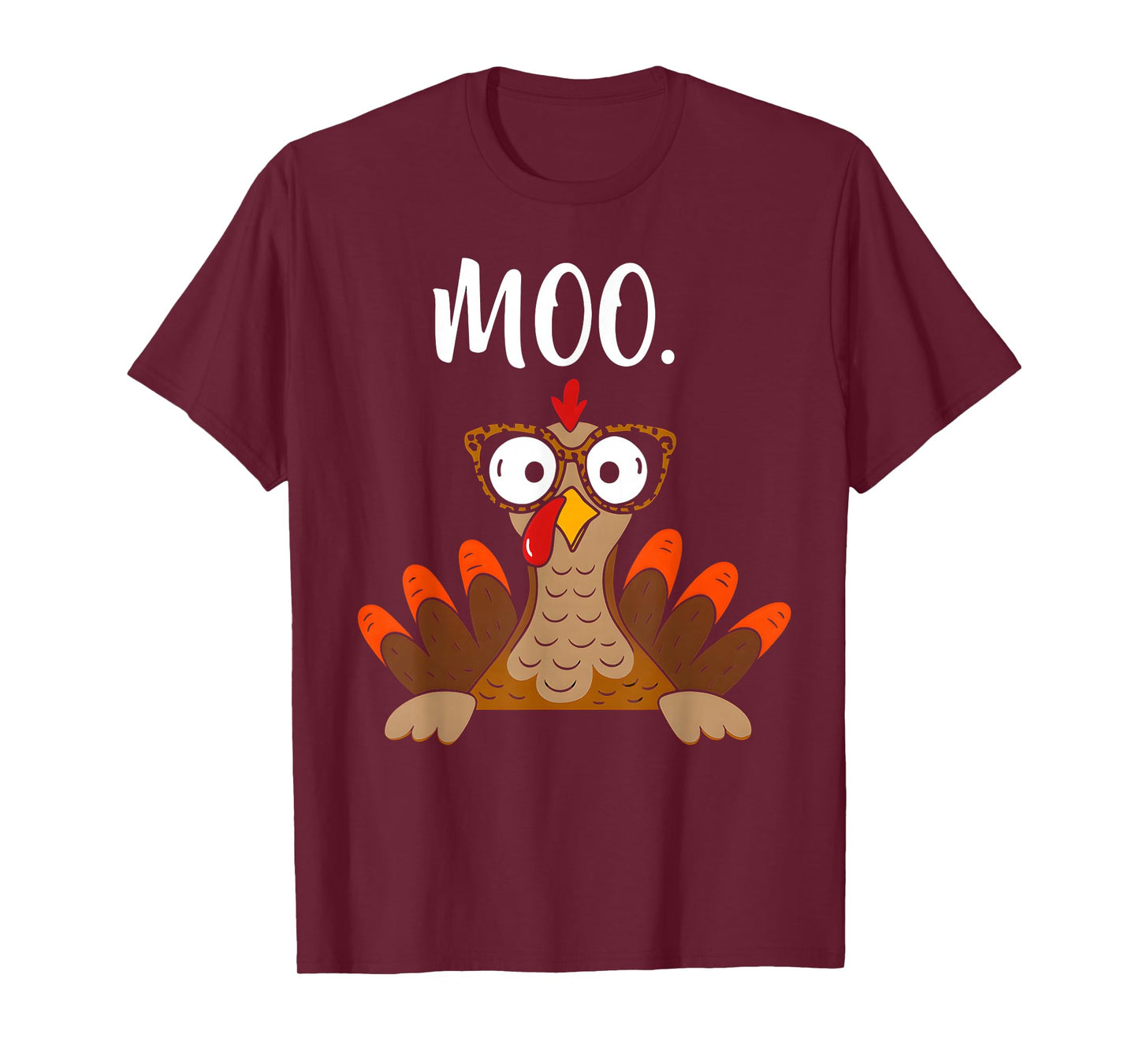 Turkey Face Moo Funny Thanksgiving Shirt Turkey moo T-Shirt