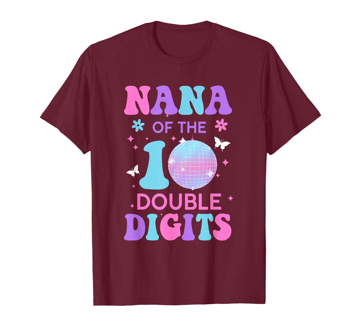 Nana of The Birthday Girl Double Digits Disco Ball 10th T-Shirt