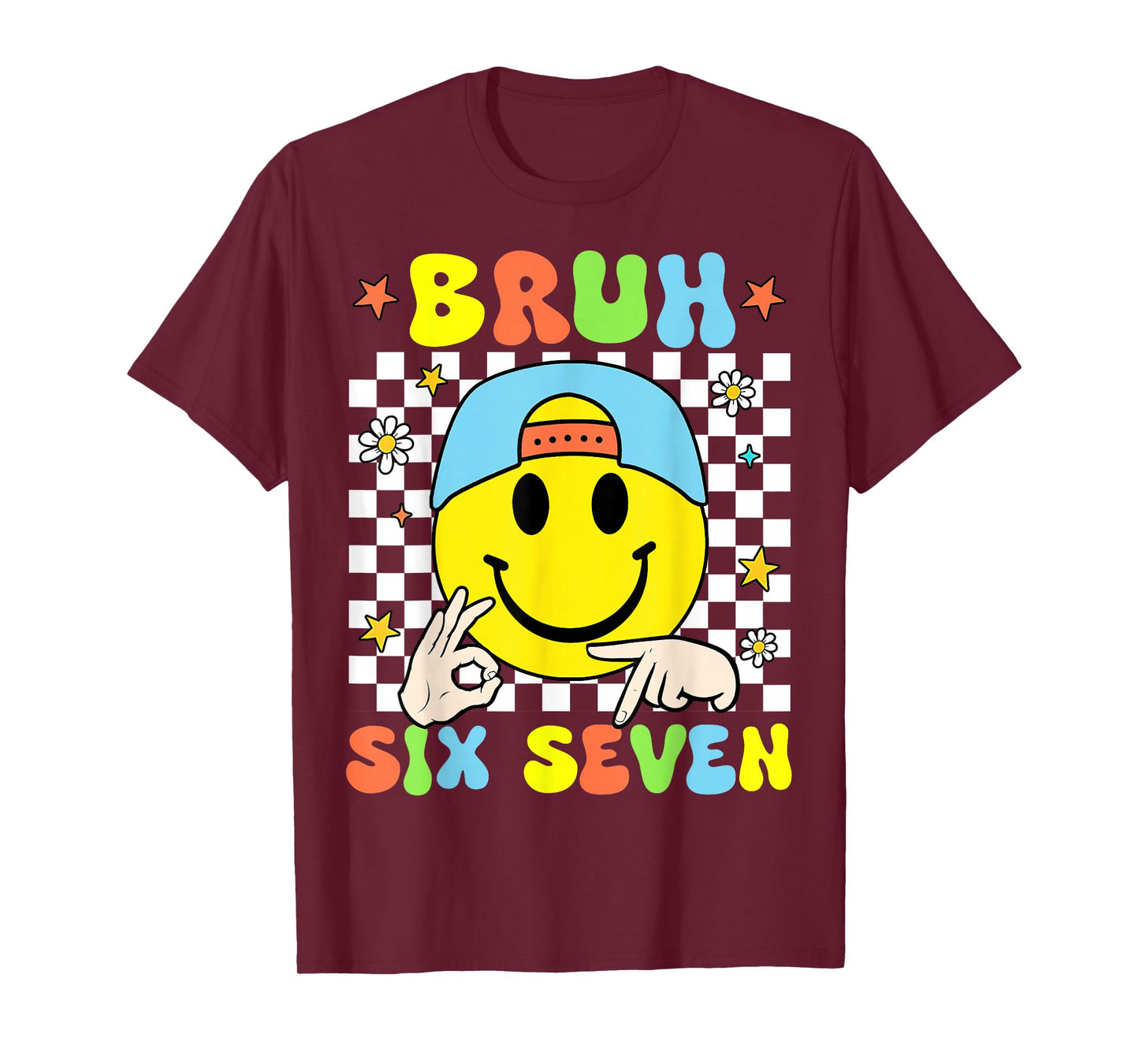 Funny Six Seven Bruh 67 Meme Gen Alpha Slang 6 7 Boys Kids T-Shirt