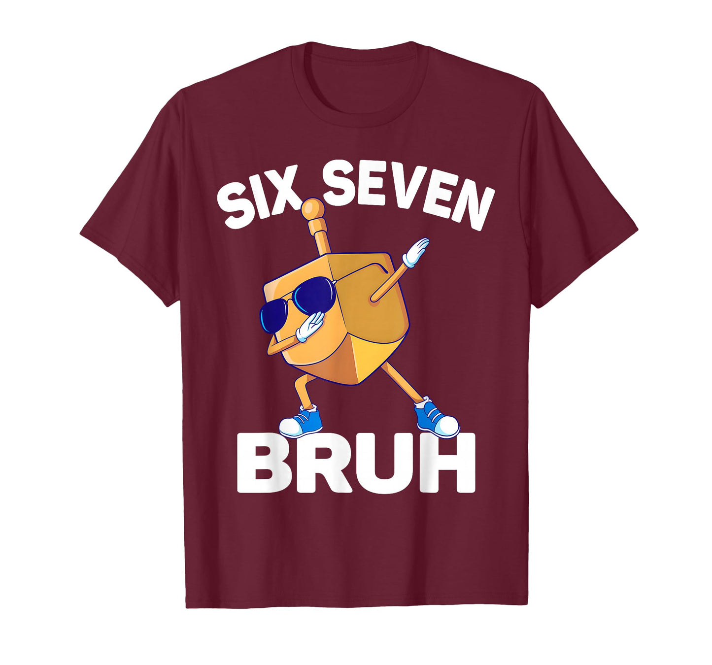 Six Seven Bruh Dabbing Dreidel Hanukkah Chanukah 67 Meme T-Shirt