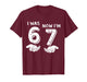 I was 6 Now I'm 7 Six Seven Meme with Hands 7th Birthday T-Shirt