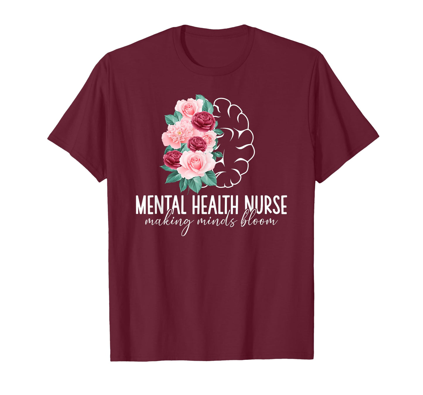 Best Mental Health Nurse Appreciation Mental Health Nursing T-Shirt