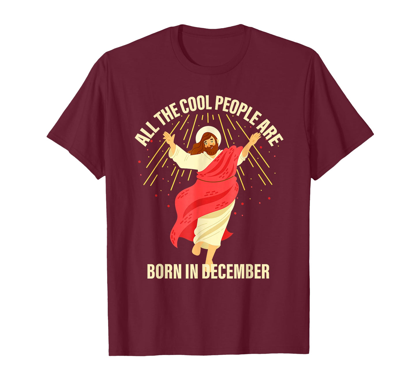Cool People are Born in December Christian Christmas Jesus T-Shirt