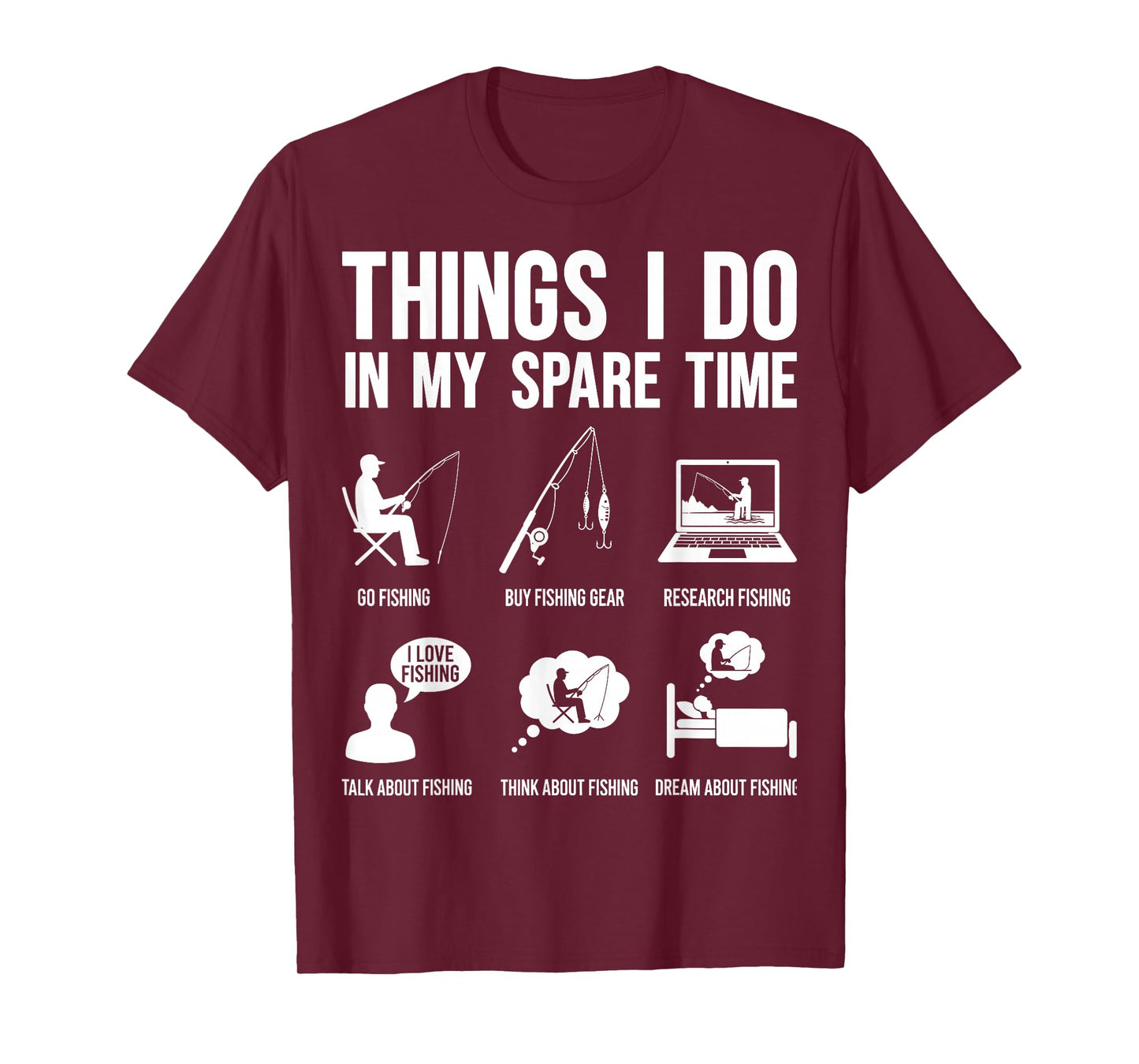 Things I Do in My Spare Time Fishing Fisherman Dad Men Fish T-Shirt