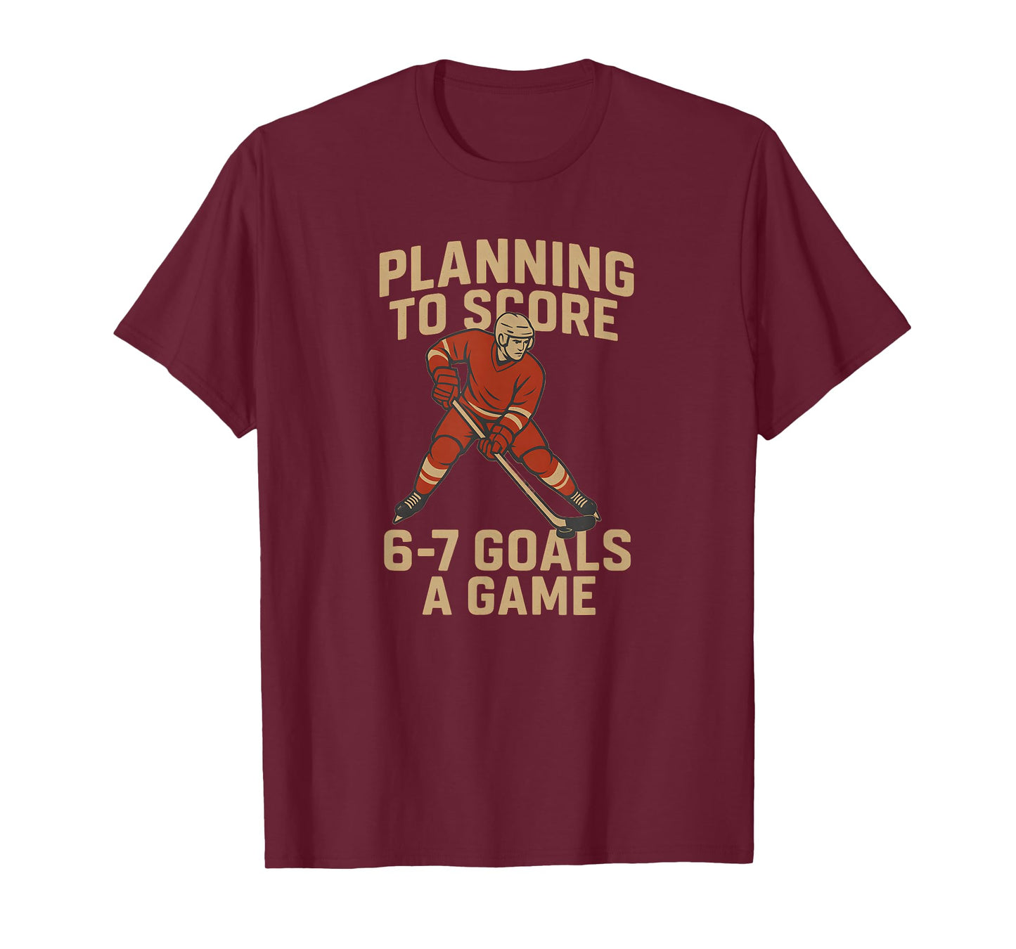 Funny 6-7 Goals A Game Design for Hockey Moms Dads and Kids T-Shirt