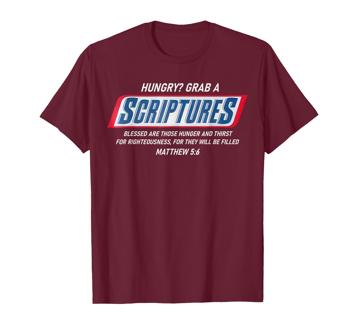 Hungry Grab A Scripture Funny Christian God Bible Verse T-Shirt
