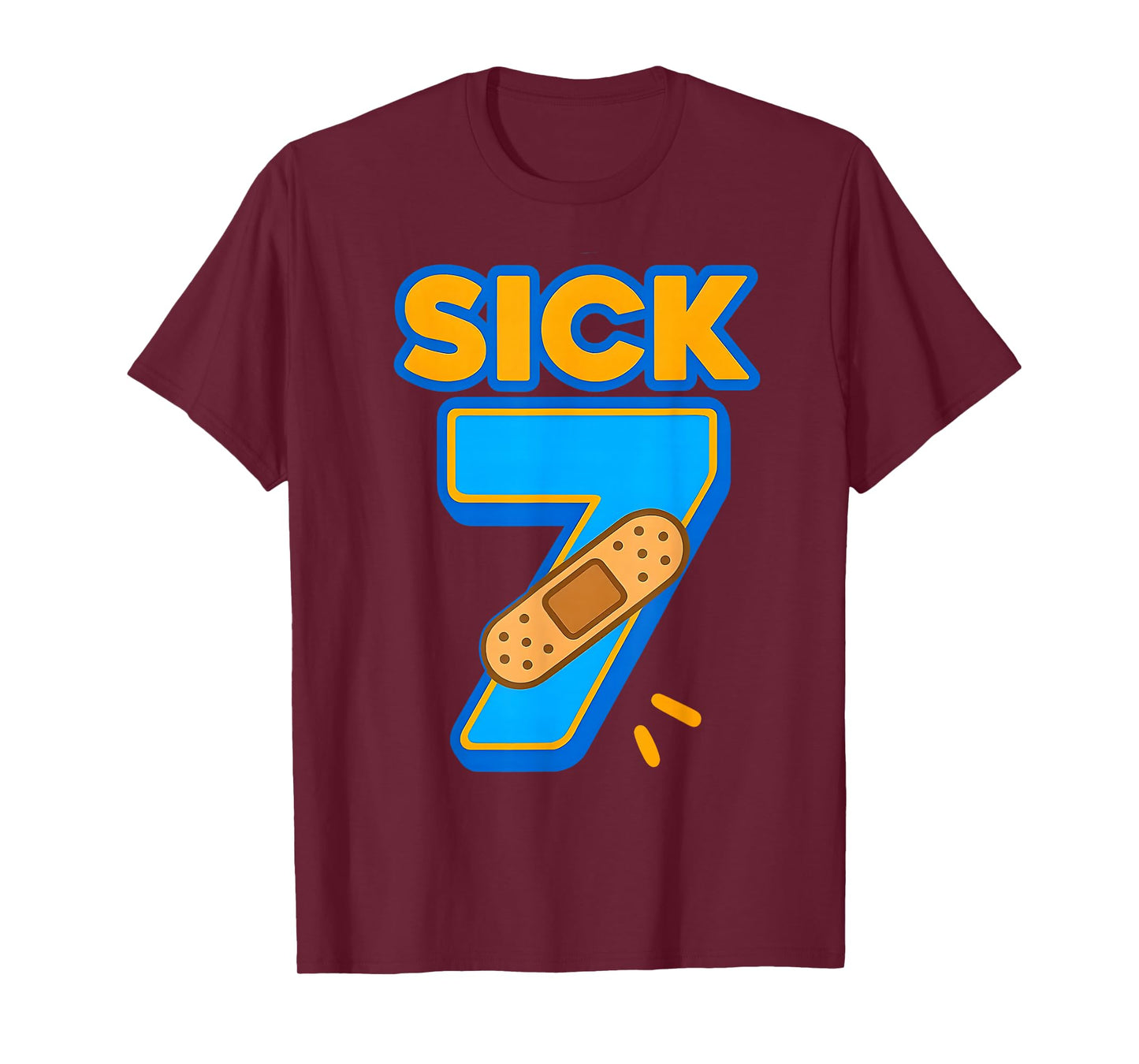 Sick Seven Meme Six Seven Sick 7 Funny Birthday Bandage T-Shirt