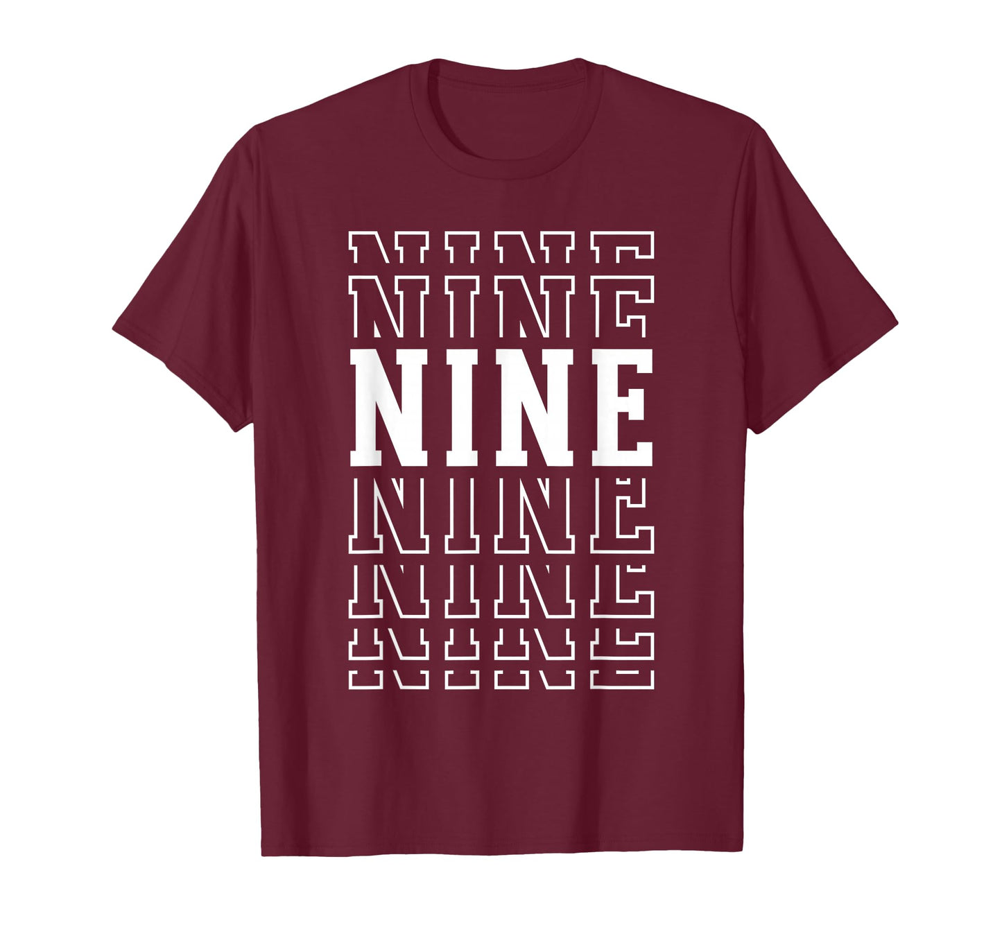 Nine 9th Birthday Layered Text 9 Year Old T-Shirt