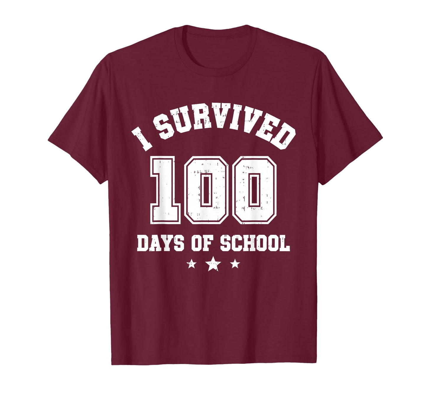 I Survived 100 Days of School Students Teachers 100th Day T-Shirt