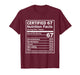 Certified 6 7 Six Seven Nutrition Facts T-Shirt