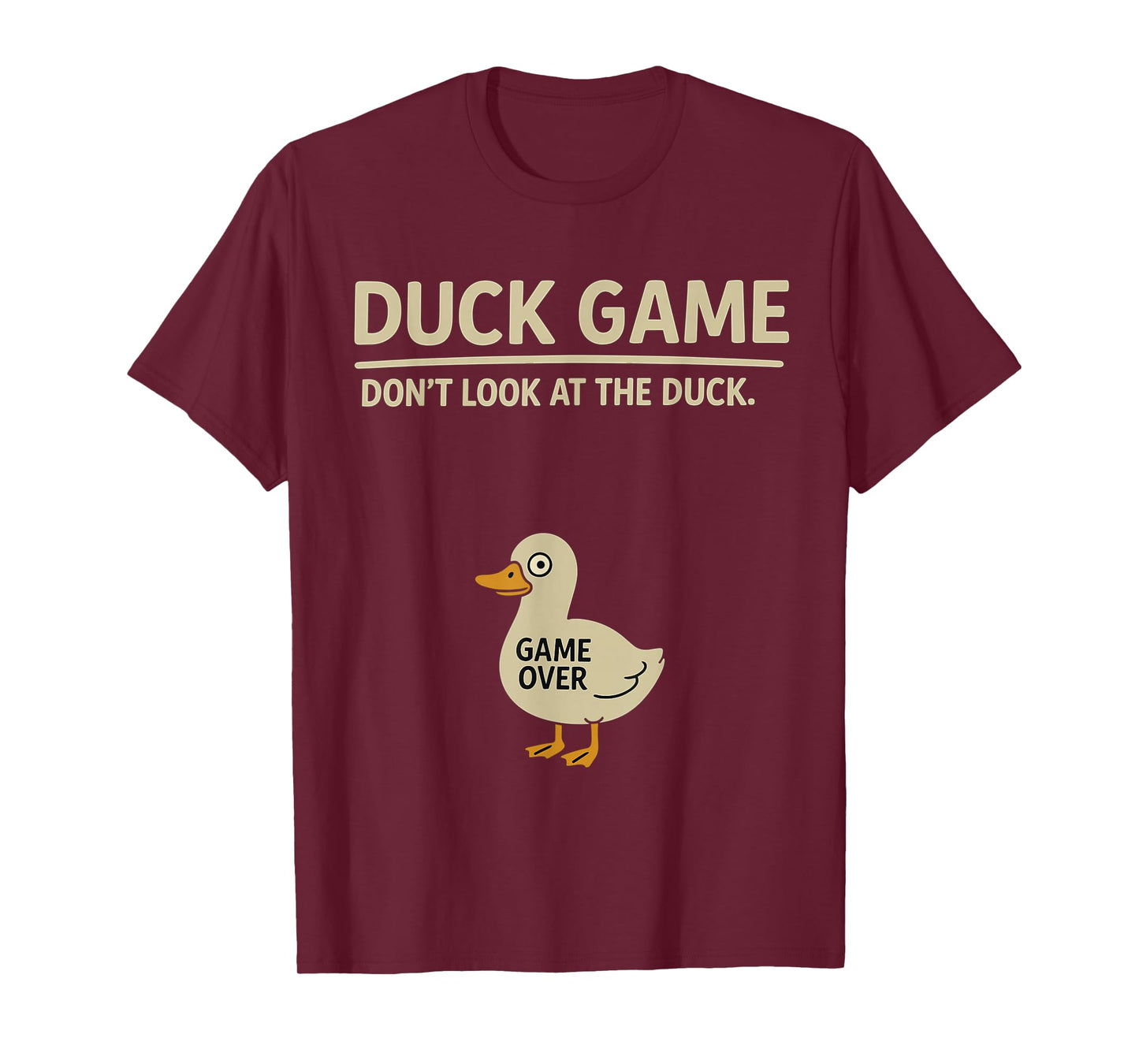 Funny Duckling Bird Lover Duck Game Don’t Look at The Duck T-Shirt