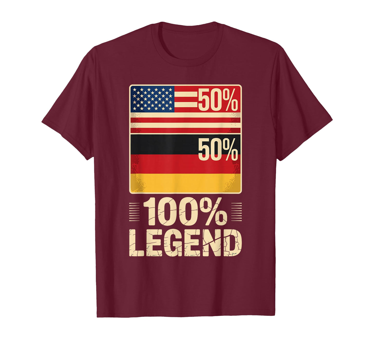 American German USA Germany America 100% Legend T-Shirt