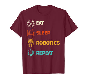 Funny Robotics Engineer Eat Sleep Robotics Repeat Vintage T-Shirt