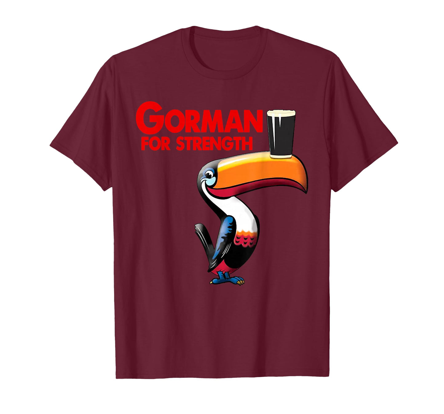 Funny Bird Quote Gorman for Strength Cute Drinking Coffee T-Shirt