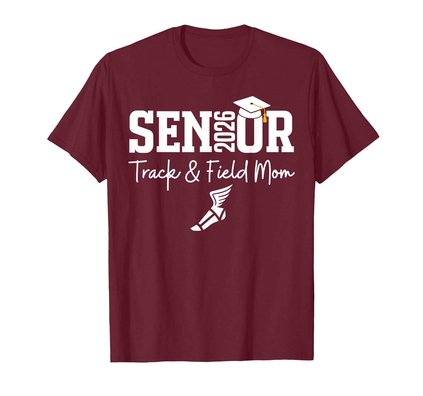 Track & Field Senior Mom Class of 2026 Graduation 26 T-Shirt