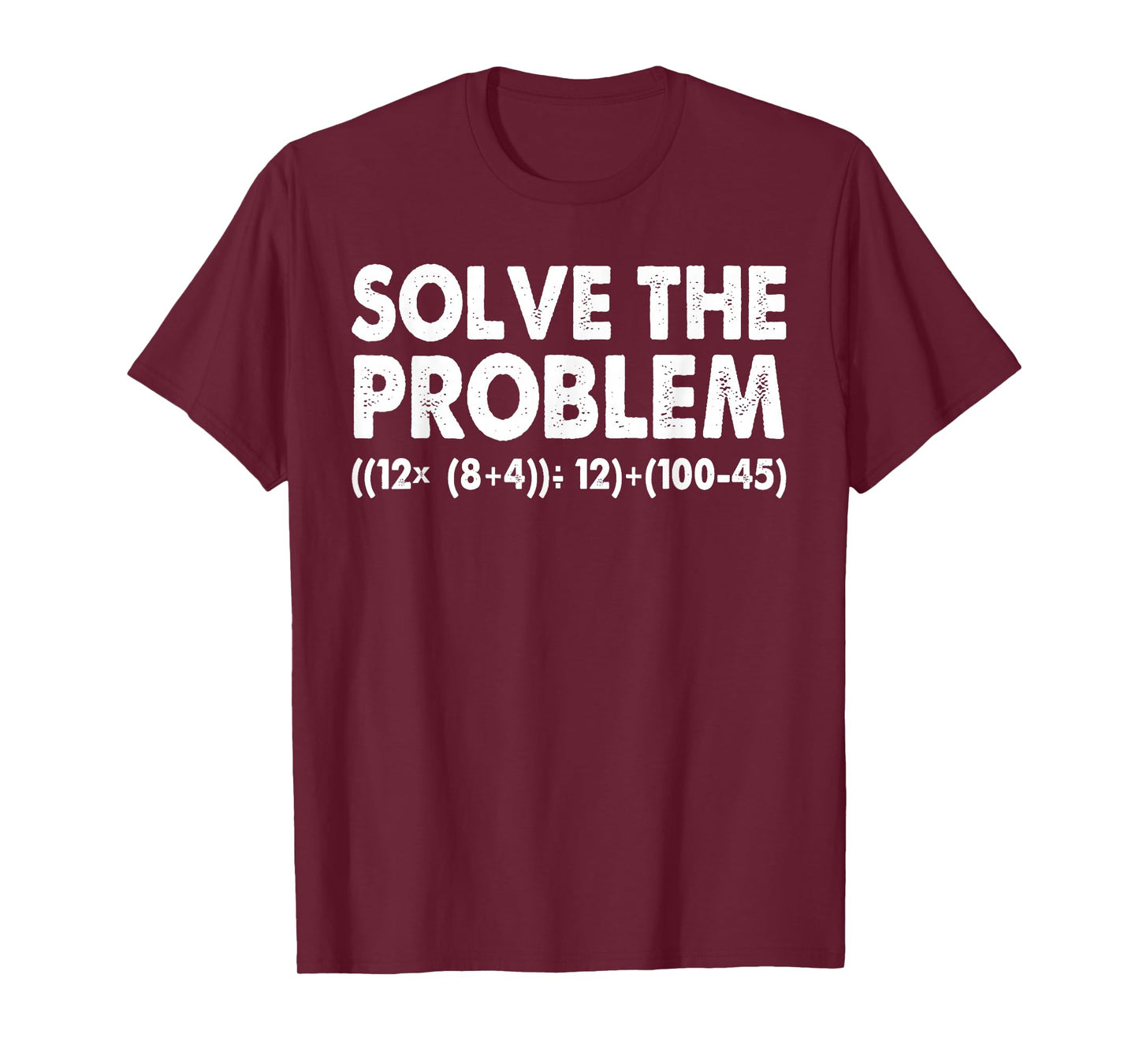 Solve The Problem Do The Math 67 Meme Funny Teacher Kids T-Shirt