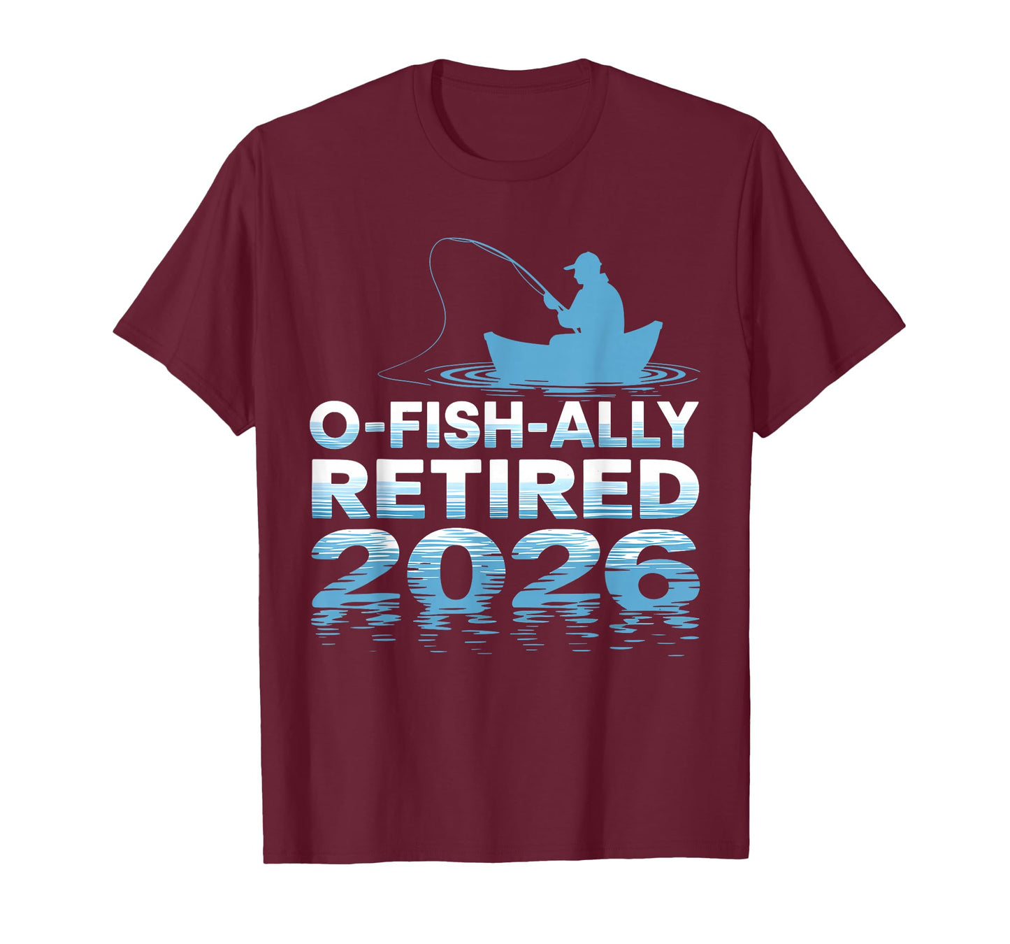 Retro O-Fish-Ally Retired 2026 Fisherman Fishing Retirement T-Shirt