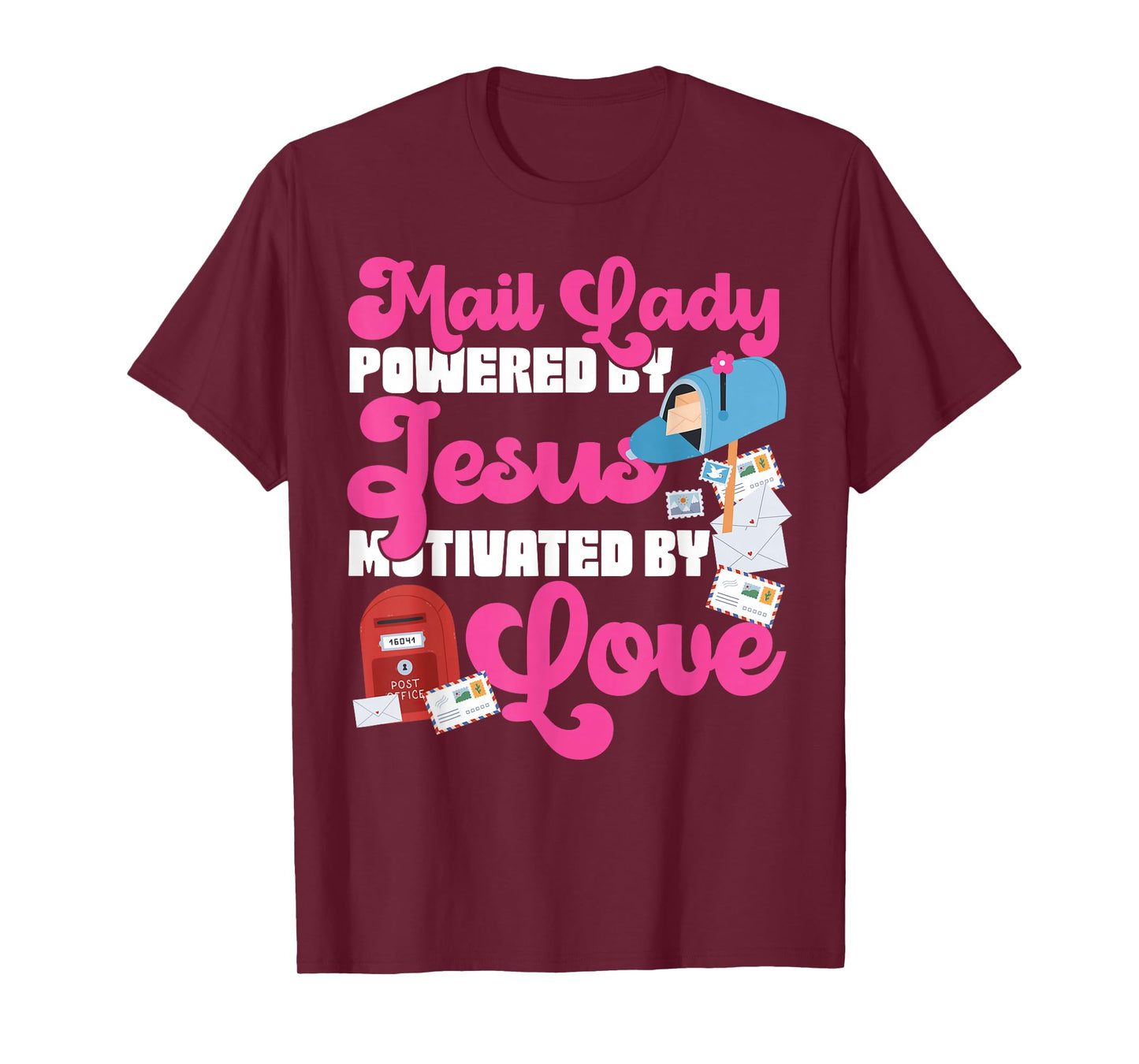Postman Mailman Jesus Faith Christian Mail Lady Powered by T-Shirt